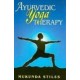Ayurvedic Yoga Therapy (Paperback) by Mukunda Stiles